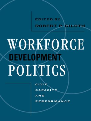 cover image of Workforce Development Politics